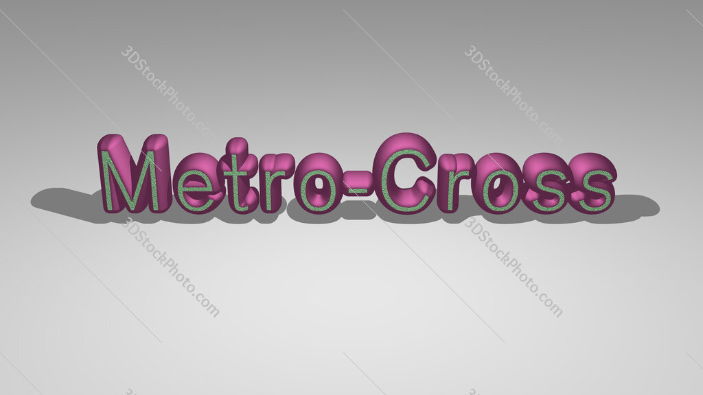 Metro-Cross 