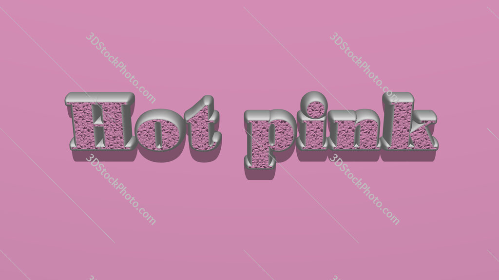 Hot pink 