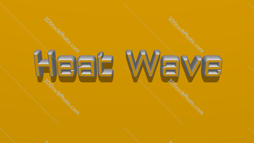 Heat Wave 