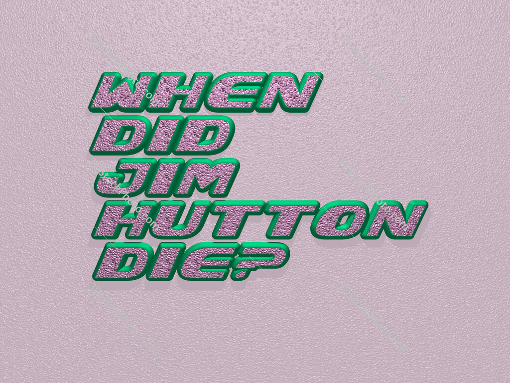 When did Jim Hutton die? 
