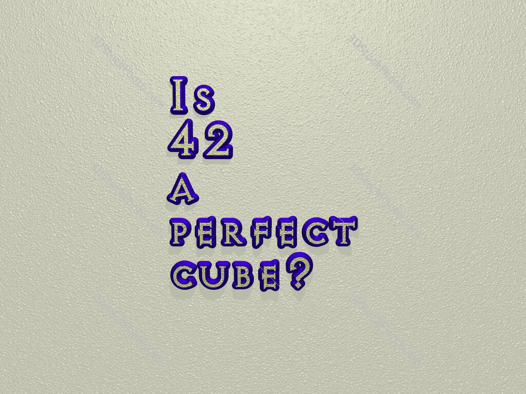 Is 42 a perfect cube? 