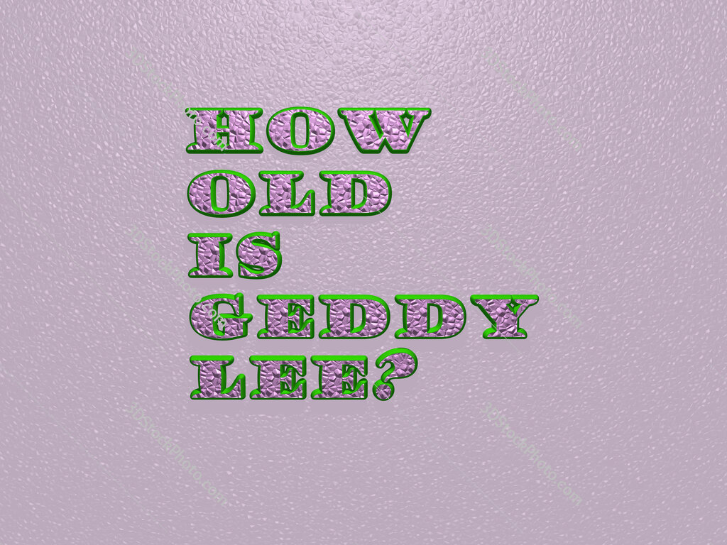 How old is Geddy Lee? 