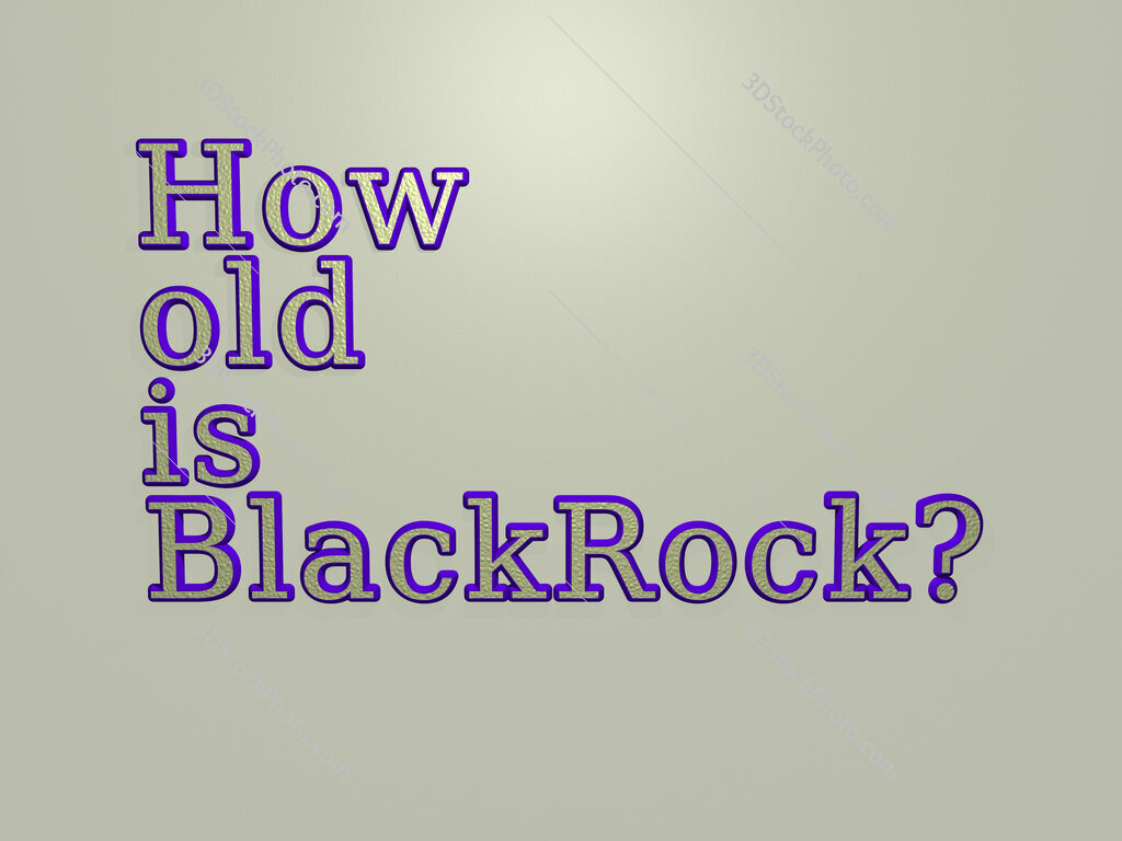 How old is BlackRock? 
