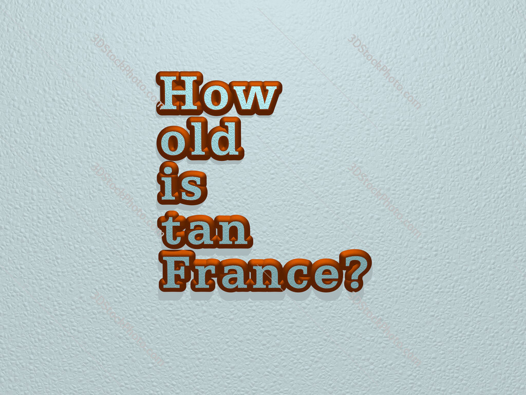 How old is tan France? 