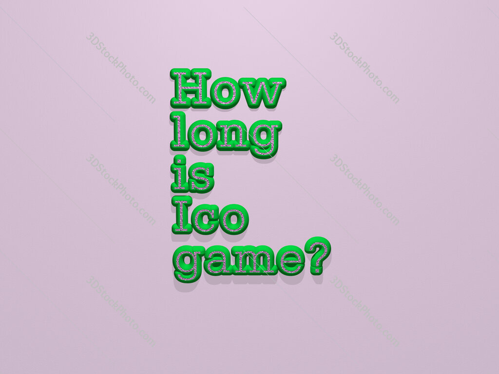 How long is Ico game? 