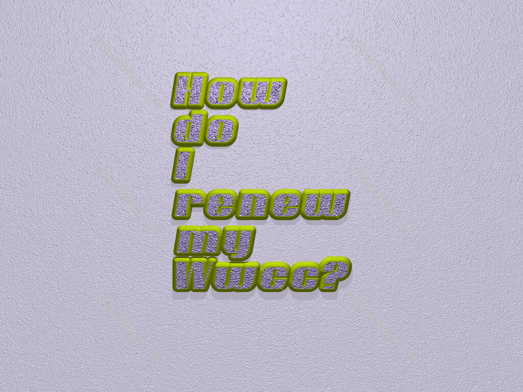 How do I renew my Wwcc? 