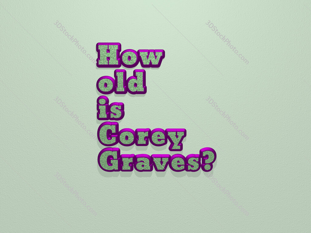 How old is Corey Graves? 