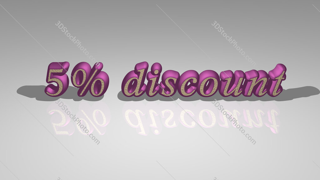 5% discount 