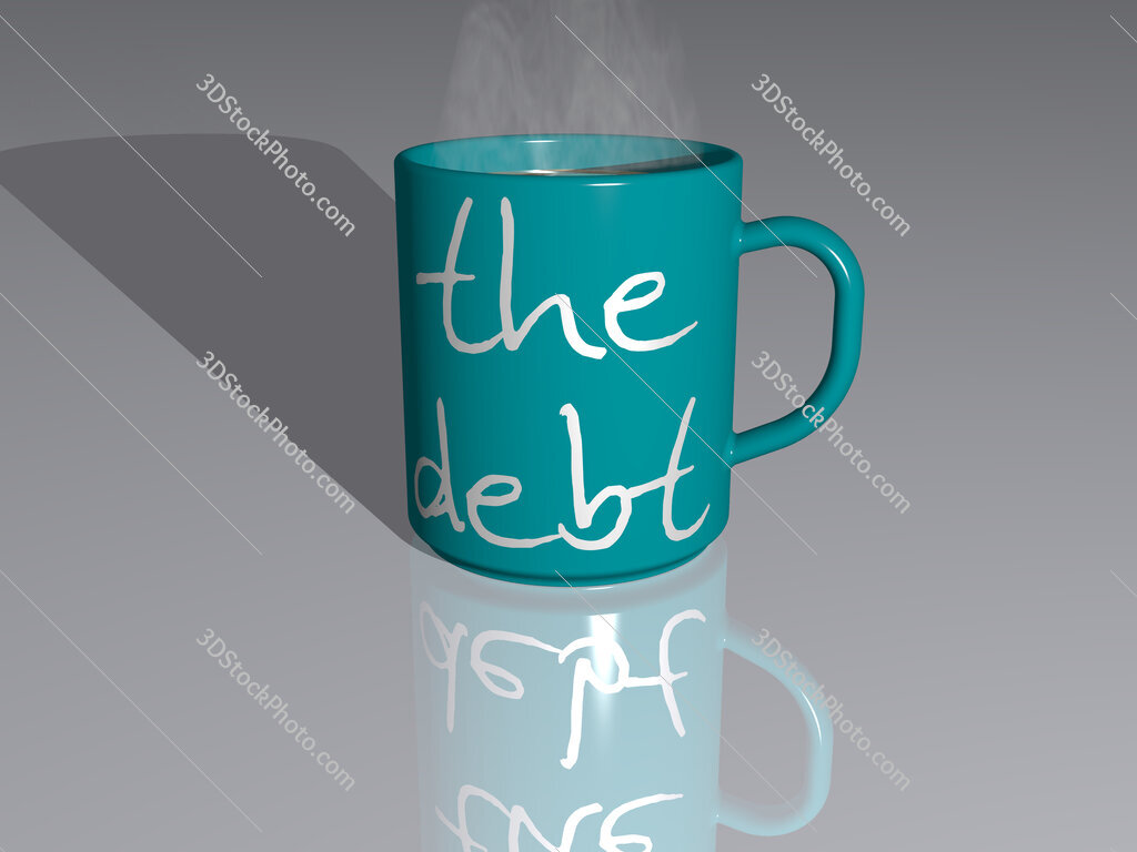 the debt text on a coffee mug