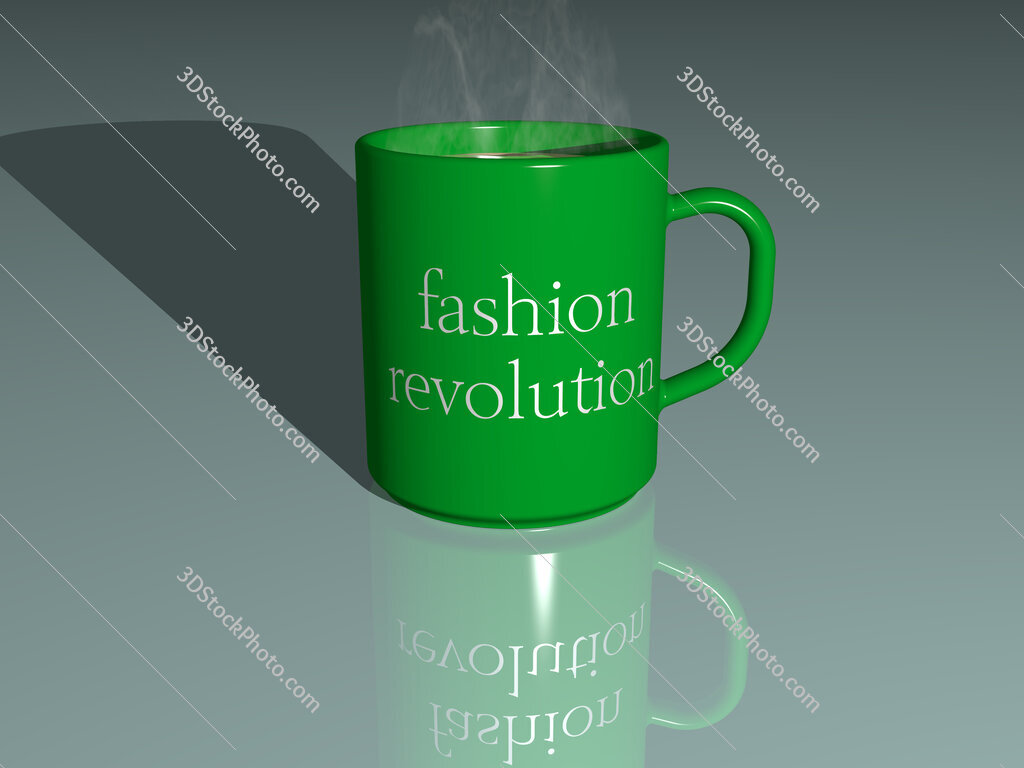 fashion revolution text on a coffee mug