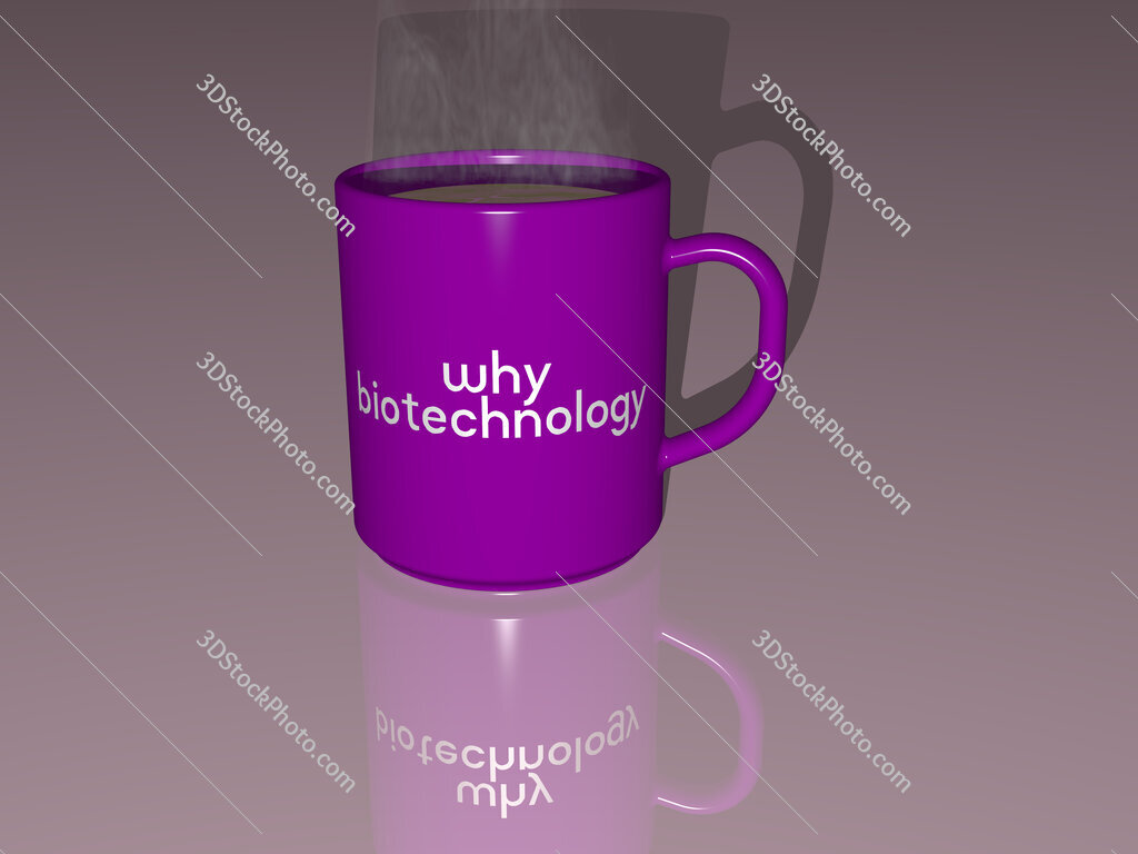 why biotechnology text on a coffee mug