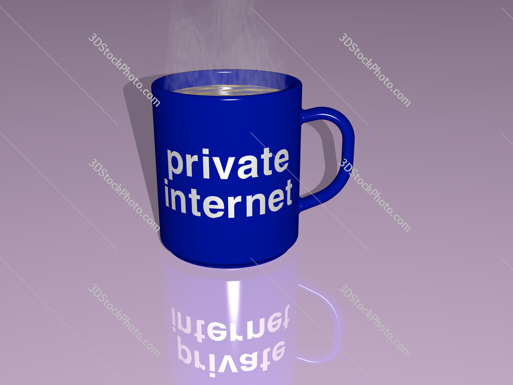 private internet text on a coffee mug