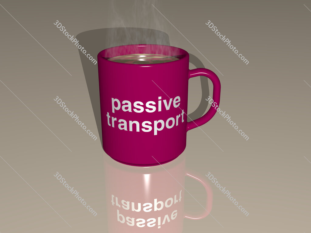 passive transport text on a coffee mug