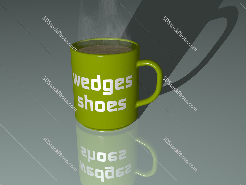 wedges shoes text on a coffee mug