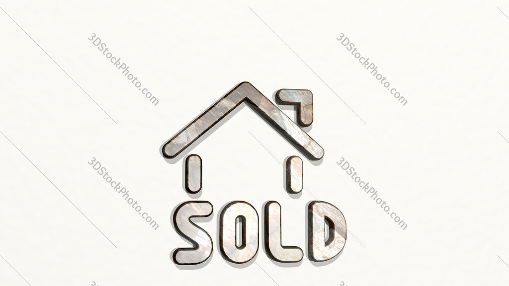 real estate sign house sold 3D icon on the wall