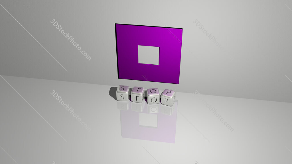 stop text of cubic dice letters on the floor and 3D icon on the wall