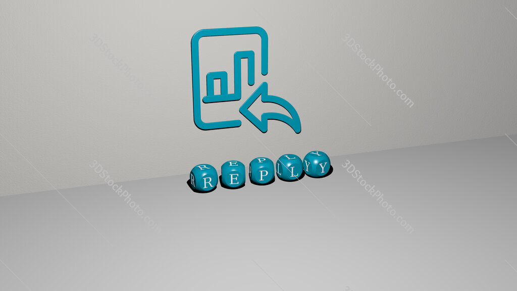 reply 3D icon on the wall and text of cubic alphabets on the floor