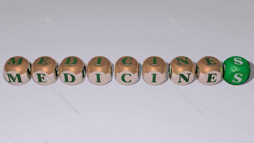 medicines text by cubic dice letters
