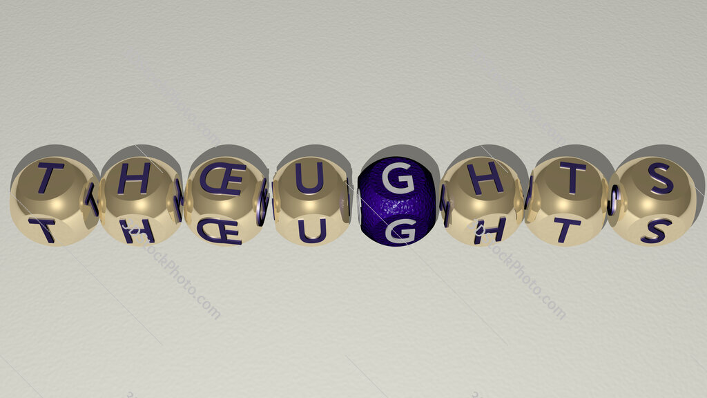 thoughts text by cubic dice letters