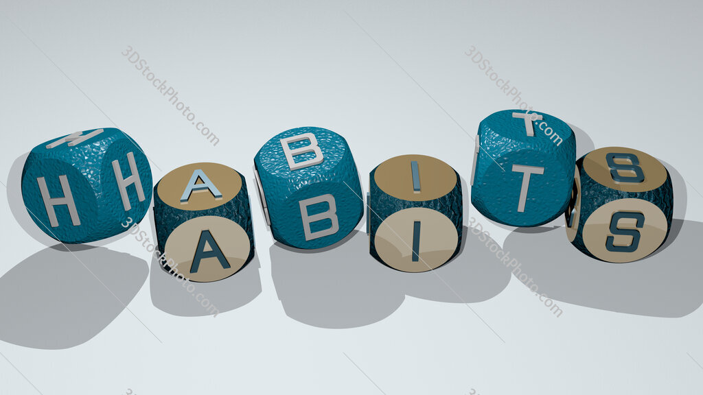 habits text by dancing dice letters