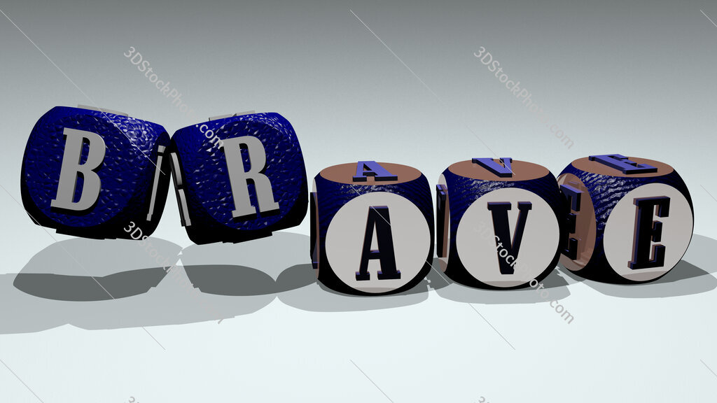 brave text by dancing dice letters