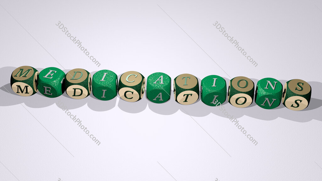 medications text by dancing dice letters