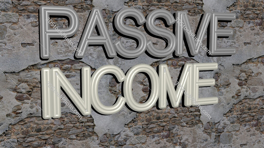 passive income text on textured wall