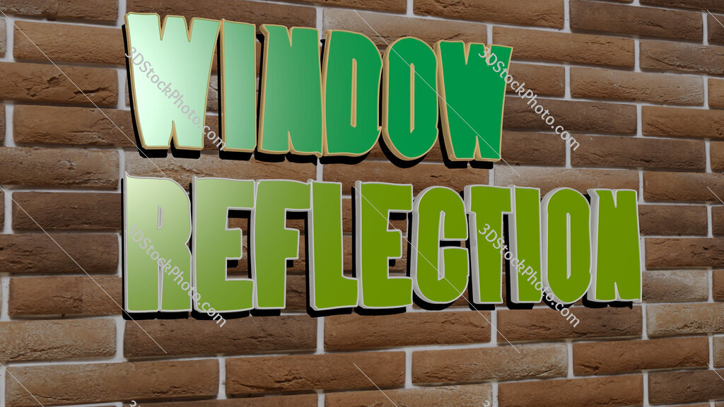 window reflection text on textured wall