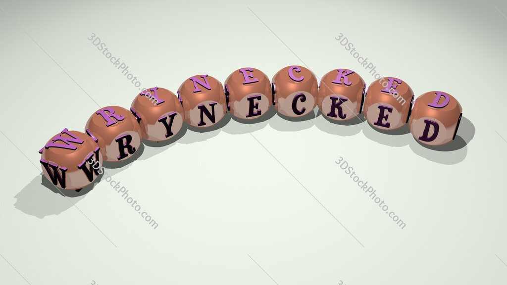 wrynecked text of dice letters with curvature