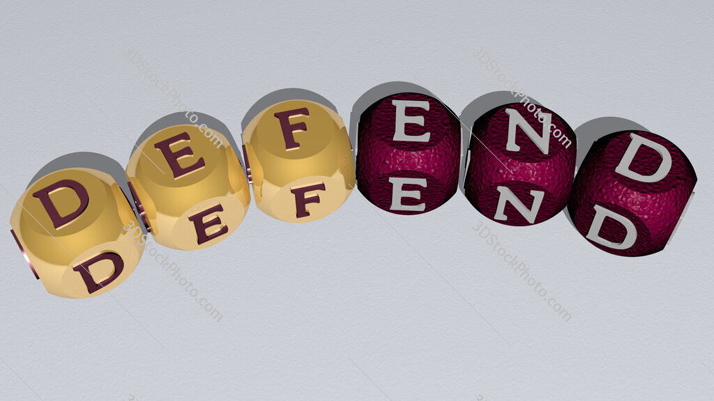 defend curved text of cubic dice letters