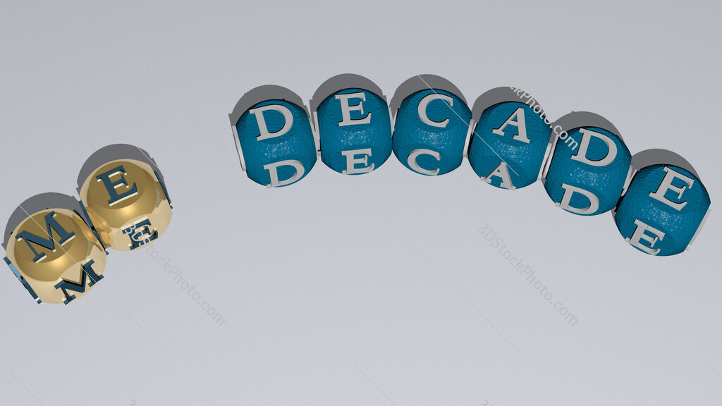 me decade curved text of cubic dice letters