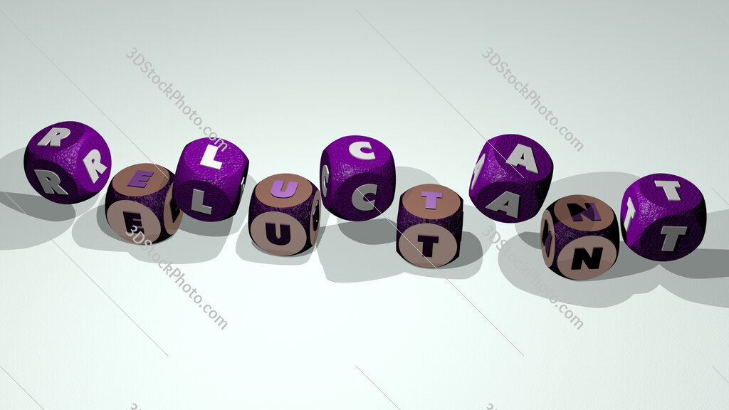 reluctant text by dancing dice letters