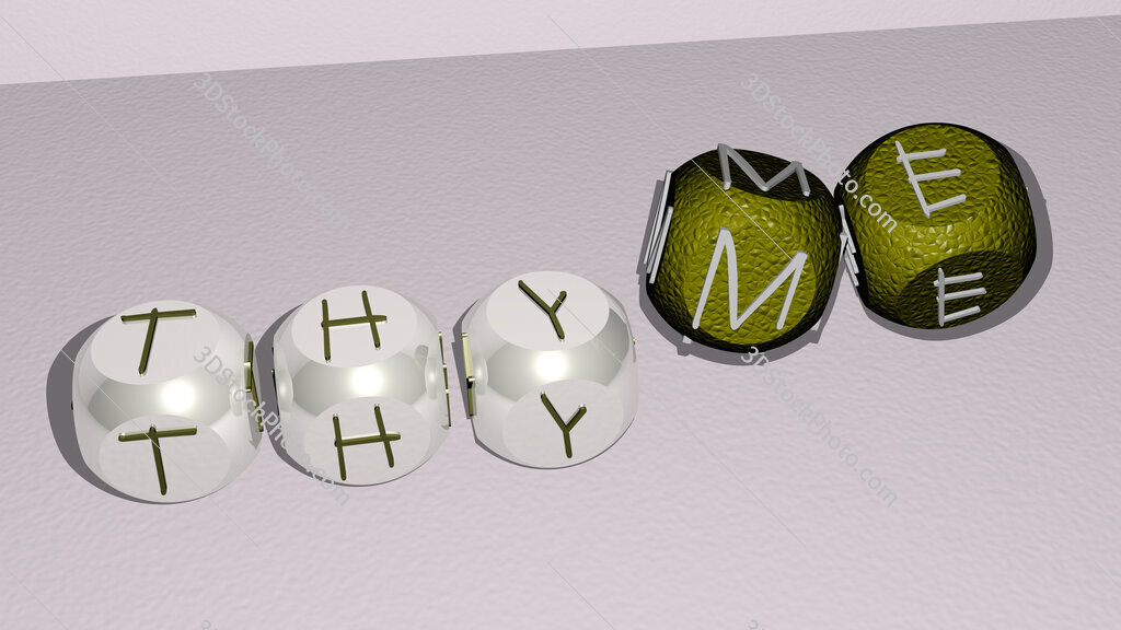 Thyme dancing cubic letters