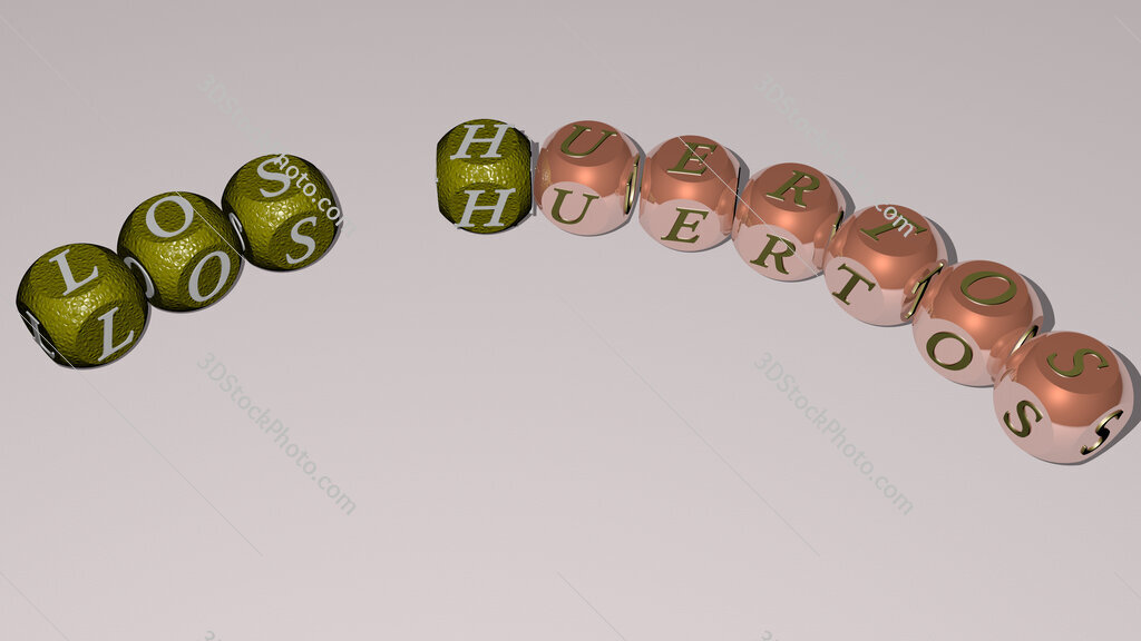 Los Huertos curved text of cubic dice letters