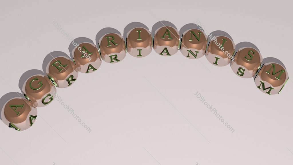 Agrarianism curved text of cubic dice letters