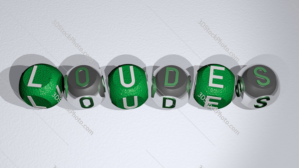 Loudes text of cubic individual letters