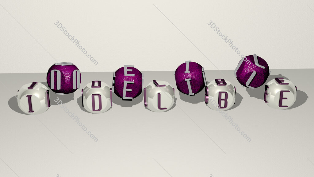 Indelible dancing cubic letters