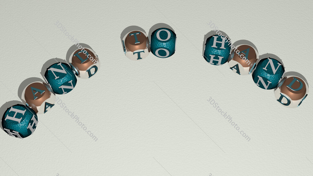 Hand to hand curved text of cubic dice letters
