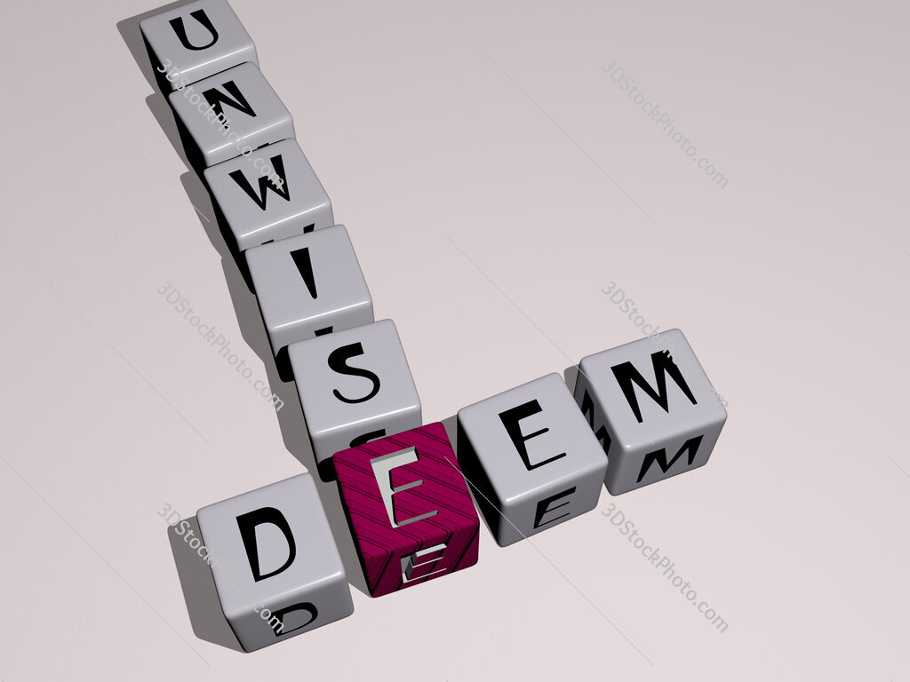 deem unwise crossword by cubic dice letters
