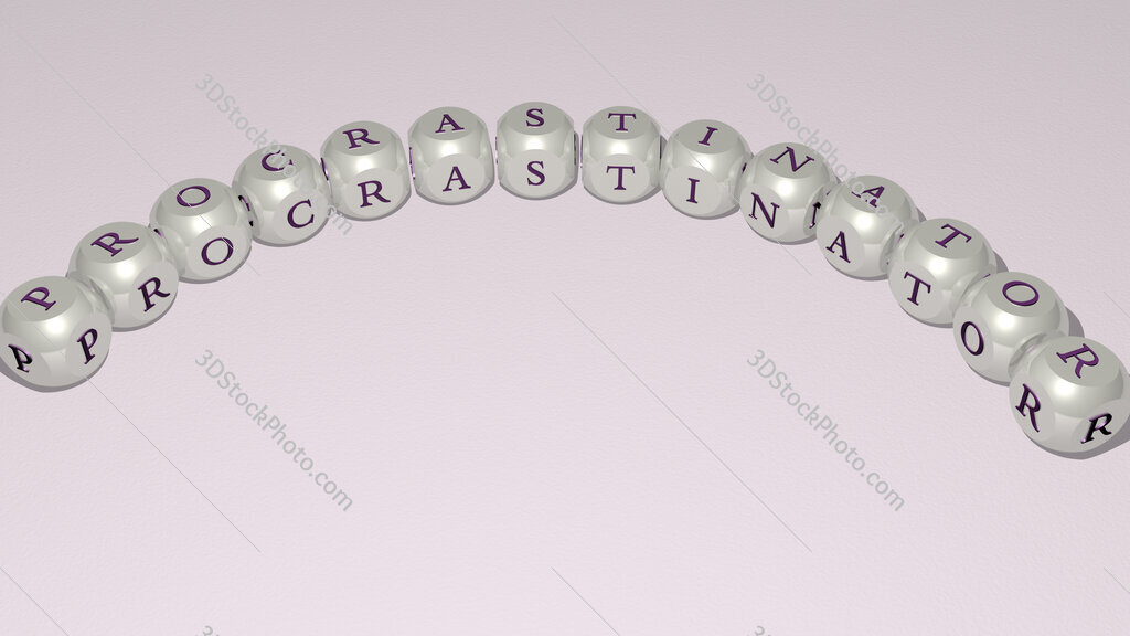 procrastinator curved text of cubic dice letters